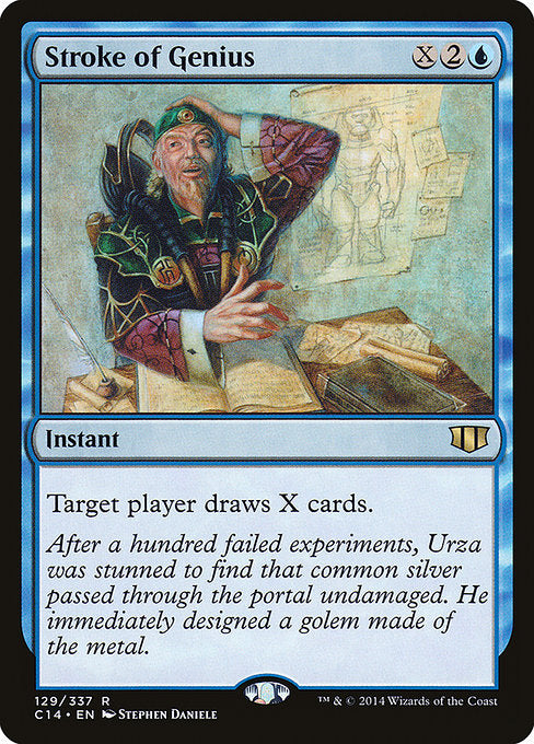 Stroke of Genius
Instant
Target player draws X cards.