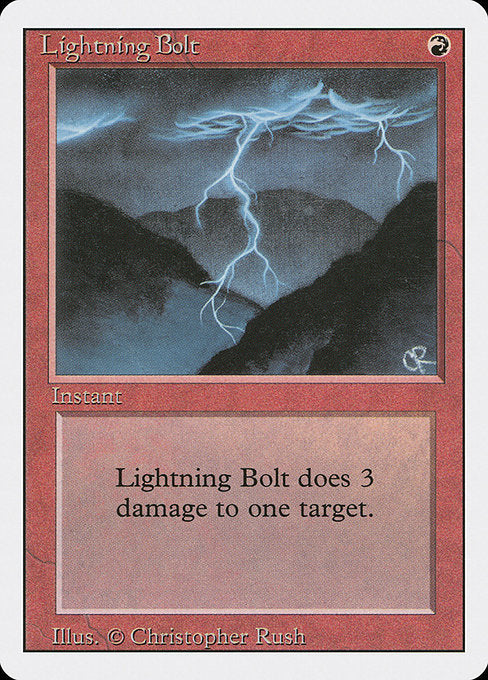 Lightning Bolt
Instant
Lightning Bolt deals 3 damage to any target.