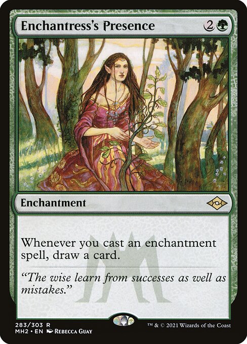 Enchantress's Presence
Enchantment
Whenever you cast an enchantment spell, draw a card.