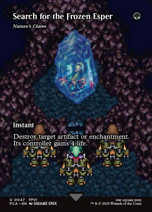 Nature's Claim
Instant
Destroy target artifact or enchantment. Its controller gains 4 life.