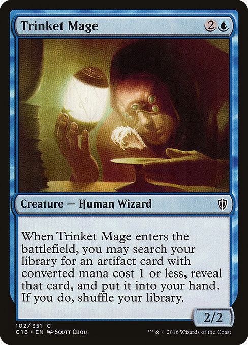 Trinket Mage
Creature — Human Wizard
When this creature enters, you may search your library for an artifact card with mana value 1 or less, reveal that card, put it into your hand, then shuffle.
2/2