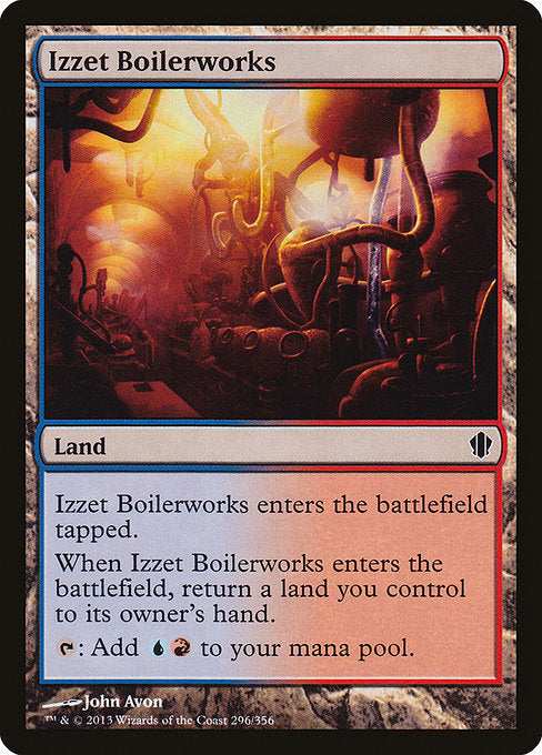 Izzet Boilerworks
Land
This land enters tapped.
When this land enters, return a land you control to its owner's hand.
{T}: Add {U}{R}.