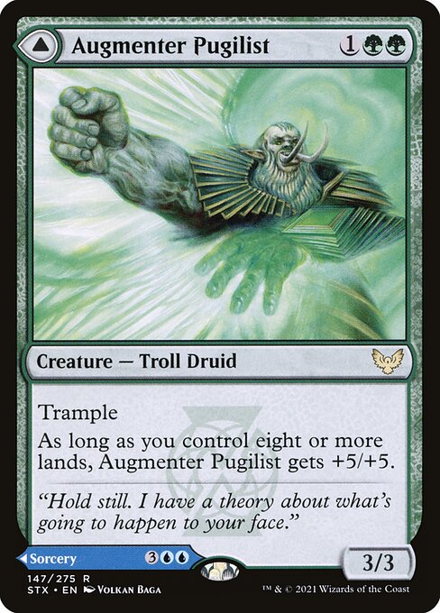 Augmenter Pugilist // Echoing Equation
Creature — Troll Druid // Sorcery
Trample
As long as you control eight or more lands, this creature gets +5/+5.
Choose target creature you control. Each other creature you control becomes a copy of it until end of turn, except those creatures aren't legendary.
3/3
