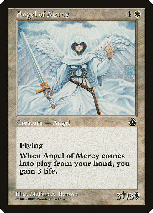 Angel of Mercy
Creature — Angel
Flying
When this creature enters, you gain 3 life.
3/3