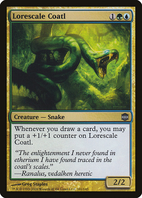 Lorescale Coatl
Creature — Snake
Whenever you draw a card, put a +1/+1 counter on this creature.
2/2