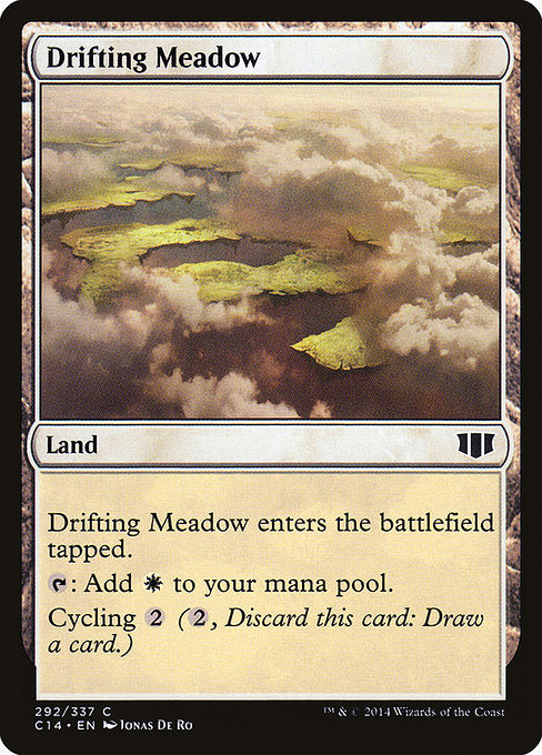Drifting Meadow
Land
This land enters tapped.
{T}: Add {W}.
Cycling {2} ({2}, Discard this card: Draw a card.)