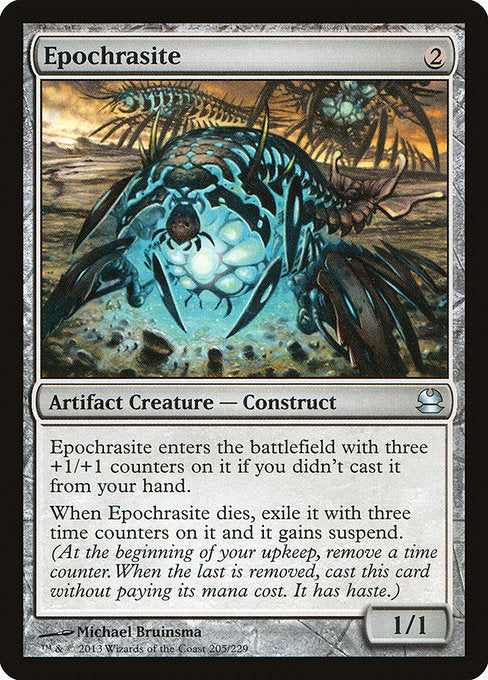 Epochrasite
Artifact Creature — Construct
This creature enters with three +1/+1 counters on it if you didn't cast it from your hand.
When this creature dies, exile it with three time counters on it and it gains suspend. (At the beginning of its owner's upkeep, they remove a time counter. When the last is removed, they may cast this card without paying its mana cost. It has haste.)
1/1