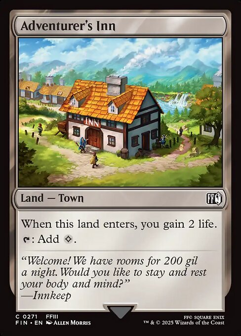 Adventurer's Inn
Land — Town
When this land enters, you gain 2 life.
{T}: Add {C}.