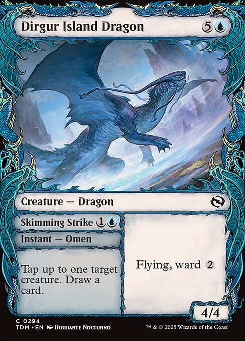 Dirgur Island Dragon // Skimming Strike
Creature — Dragon // Instant — Omen
Flying
Ward {2} (Whenever this creature becomes the target of a spell or ability an opponent controls, counter it unless that player pays {2}.)
Tap up to one target creature. Draw a card. (Then shuffle this card into its owner's library.)
4/4