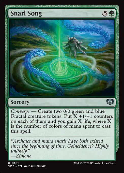 Snarl Song
Sorcery
Converge — Create two 0/0 green and blue Fractal creature tokens. Put X +1/+1 counters on each of them and you gain X life, where X is the number of colors of mana spent to cast this spell.