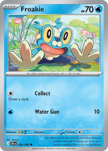 Froakie 
Product Details
Card Number / Rarity:020/086 / Common
Card Type / HP / Stage:Water / 70 / Basic
Attack 1:[C] Collect
Draw a card.
Attack 2:[W] Water Gun (10)
Weakness / Resistance / Retreat Cost:Lx2 / / 1