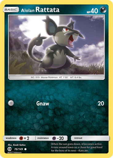 Alolan Rattata 
SM Base Set 
Product Details
Card Number / Rarity:76/149 / Common
Card Type / HP / Stage:Dark / 40 / Basic
Attack 1:[0] Gnaw (20)
Weakness / Resistance / Retreat Cost:Fx2 / P-20 / 0