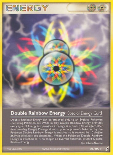 Double Rainbow Energy 
Crystal Guardians 
Product Details
Card Number / Rarity:88/100 / Rare
Card Type / HP / Stage:Energy / 0 / Special Energy
Attack 1:Double Rainbow Energy can be attached only to an Evolved Pokemon (excluding Pokemon-ex). While in play, Double Rainbow Energy provides every type of Energy but provides 2 Energy at a time. (Has no effect other than providing Energy.) Damage done to your opponent's Pokemon by the Pokemon Double Rainbow Energy is attached to is reduced by 10 (before applyin