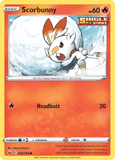 Scorbunny
Chilling Reign
Product Details
Card Number / Rarity:026/198 / Common
Card Type / HP / Stage:Fire / 60 / Basic
Attack 1:[R] Headbutt (20)
Weakness / Resistance / Retreat Cost:Wx2 / None / 1