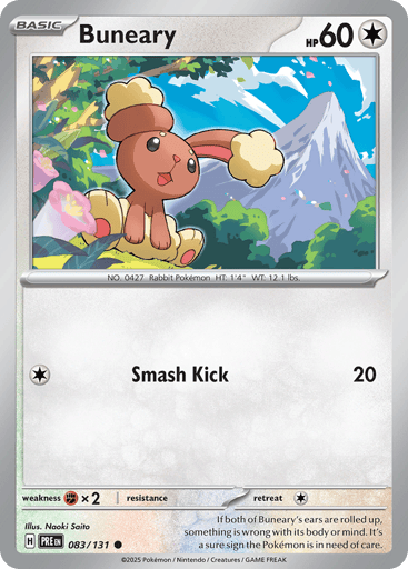 Buneary (Poke Ball Pattern) 
Prismatic Evolutions 
Product Details
Card Number / Rarity:083/131 / Common
Card Type / HP / Stage:Colorless / 60 / Basic
Attack 1:[C] Smash Kick (20)
Weakness / Resistance / Retreat Cost:Fx2 / / 1