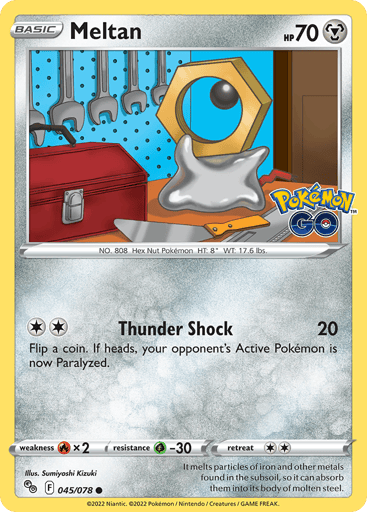 Meltan
Pokemon GO
Product Details
Card Number / Rarity:045/078 / Common
Card Type / HP / Stage:Metal / 70 / Basic
Attack 1:[2] Thunder Shock (20)
Flip a coin. If heads, your opponent's Active Pokémon is now Paralyzed.
Weakness / Resistance / Retreat Cost:Rx2 / G-30 / 2