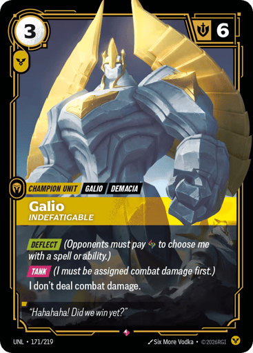 Rules
[Deflect] (Opponents must pay {RR} to choose me with a spell or ability.)
[Tank] (I must be assigned combat damage first.)
I don't deal combat damage.
Energy
3
Might
6
Domain
Order
Rarity
Rare
Number
171/219
Artist
Six More Vodka
Expansion
Unleashed