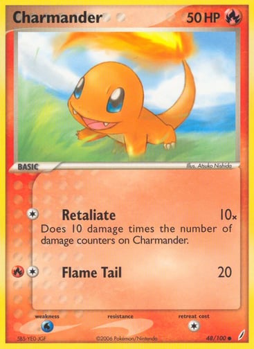 Charmander  
Crystal Guardians  
Product Details
Card Number / Rarity:48/100 / Common
Card Type / HP / Stage:Fire / 50 / Basic
Attack 1:[1] Retaliate (10x) Does 10 damage times the number of damage counters on Charmander.
Attack 2:[1R] Flame Tail (20)
Weakness / Resistance / Retreat Cost:W / / 1