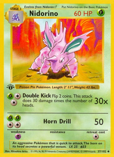 Nidorino  
Base Set 
Product Details
Card Number / Rarity:037/102 / Uncommon
Card Type / HP / Stage:Grass / 60 / Stage 1
Attack 1:[2G] Double Kick (30x)
Flip 2 coins. This attack does 30 damage times the number of heads.
Attack 2:[2GG] Horn Drill (50)
Weakness / Resistance / Retreat Cost:P / / 1