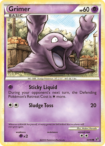 Grimer  
Undaunted 
Product Details
Card Number / Rarity:50/90 / Common
Card Type / HP / Stage:Psychic / 60 / Basic
Attack 1:[P] Sticky Liquid - During your opponent's next turn, the Defending Pokemon's Retreat Cost is 1 more.
Attack 2:[2] Sludge Toss (20)
Weakness / Resistance / Retreat Cost:Px2 / / 2
