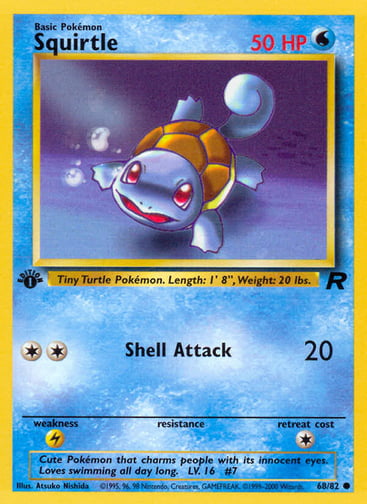 Squirtle (Unlimited) 
Team Rocket  
Product Details
Card Number / Rarity:68/82 / Common
Card Type / HP / Stage:Water / 50 / Basic
Attack 1:[2] Shell Attack (20)
Weakness / Resistance / Retreat Cost:L / / 1