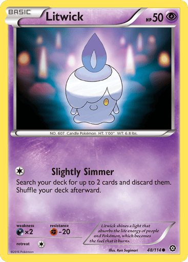 Litwick  
Steam Siege  
Product Details
Card Number / Rarity:48/114 / Common
Card Type / HP / Stage:Psychic / 50 / Basic
Attack 1:[1] Slightly Simmer
Search your deck for up to 2 cards and discard them. Shuffle your deck afterward.
Weakness / Resistance / Retreat Cost:Dx2 / F-20 / 1