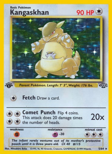 Kangaskhan (Unlimited) 
Jungle  
Product Details
Card Number / Rarity:05/64 / Holo Rare
Card Type / HP / Stage:Colorless / 90 / Basic
Attack 1:[1] Fetch
Draw a card.
Attack 2:[4] Comet Punch (20x)
Flip 4 coins. This attack does 20 damage times the number of heads.
Weakness / Resistance / Retreat Cost:F / P-30 / 3