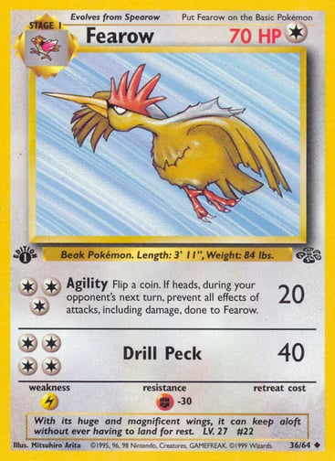 Fearow (Unlimited) 
Jungle 
Product Details
Card Number / Rarity:36/64 / Uncommon
Card Type / HP / Stage:Colorless / 70 / Stage 1
Attack 1:[3] Agility (20)
Flip a coin. If heads, during your opponent's next turn, prevent all effects of attacks, including damage, done to Fearow.
Attack 2:[4] Drill Peck (40)
Weakness / Resistance / Retreat Cost:L / F-30 /