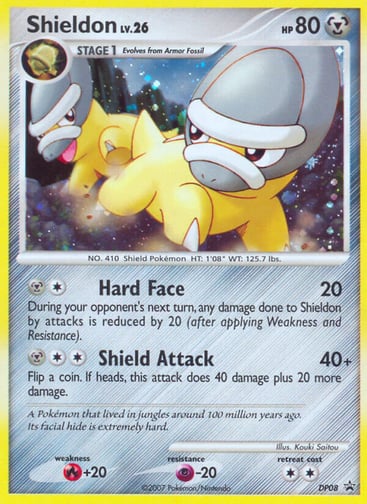 Shieldon  
Diamond and Pearl Promos 
Product Details
Card Number / Rarity:DP08 / Promo
Card Type / HP / Stage:Metal / 80 / Stage 1
Attack 1:[1M] Hard Face (20)
During your opponent's next turn, any damage done to Shieldon by attacks is reduced by 20 (after applying Weakness and Resistance).
Attack 2:[2M] Shield Attack (40+)
Flip a coin. If heads, this attack does 40 damage plus 20 more damage.
Weakness / Resistance / Retreat Cost:R+20 / P-20 / 2