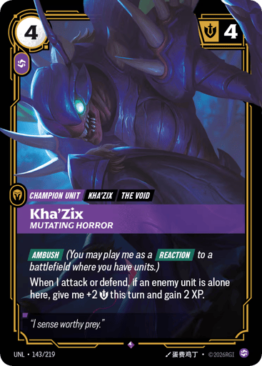 Rules
[Ambush] (You may play me as a [Reaction] to a battlefield where you have units.)
When I attack or defend, if an enemy unit is alone here, give me +2 {M} this turn and gain 2 XP.
Energy
4
Might
4
Domain
Chaos
Rarity
Rare
Number
143/219
Artist
????
Expansion
Unleashed
