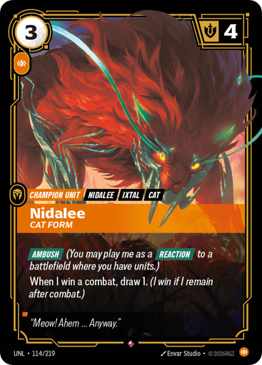 Rules
[Ambush] (You may play me as a [Reaction] to a battlefield where you have units.)
When I win a combat, draw 1. (I win if I remain after combat.)
Energy
3
Might
4
Domain
Body
Rarity
Rare
Number
114/219
Artist
Envar Studio
Expansion
Unleashed