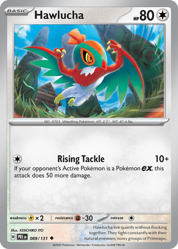 Hawlucha (Master Ball Pattern) 
Prismatic Evolutions 
Product Details
Card Number / Rarity:089/131 / Uncommon
Card Type / HP / Stage:Colorless / 80 / Basic
Attack 1:[C] Rising Tackle (10+)
If your opponent's Active Pokemon is a Pokemon ex, this attack does 50 more damage.
Weakness / Resistance / Retreat Cost:Lx2 / F-30 / 1