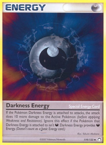 Darkness Energy 
Mysterious Treasures 
Product Details
Card Number / Rarity:119/123 / Uncommon
Card Type / HP / Stage:Special Energy / /
Card Text:If the Pokémon Darkness is attached to attacks, the attack does 10 more damage to the Active Pokémon (before applying Weakness and Resistance). Ignore this effect if the Pokémon that Darkness Energy is attached to isn't Darkness. Darkness Energy provides Darkness Energy.