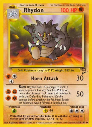 Rhydon  
Base Set 2 
Product Details
Card Number / Rarity:059/130 / Uncommon
Card Type / HP / Stage:Fighting / 100 / Stage 1
Attack 1:[2F] Horn Attack (30)
Attack 2:[FFFF] Ram (50)
Rhydon does 20 damage to itself. If your opponent has any Benched Pokémon, he or she chooses 1 of them and switches it with the Defending Pokémon. (Do the damage before switching the Pokémon. Switch the Pokémon even if Rhydon is knocked out.)
Weakness / Resistance / Retreat Cost:G / L-30 / 3