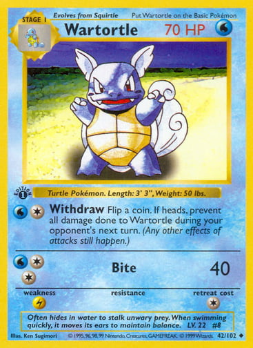 Wartortle  
Base Set 
Product Details
Card Number / Rarity:042/102 / Uncommon
Card Type / HP / Stage:Water / 70 / Stage 1
Attack 1:[1W] WIthdraw
Flip a coin. If heads, prevent all damage done to Wartortle during your opponent's next turn. (Any other effects of attacks still happen.)
Attack 2:[2W] Bite (40)
Weakness / Resistance / Retreat Cost:L / / 1