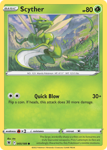 Scyther
Astral Radiance
Product Details
Card Number / Rarity:005/189 / Common
Card Type / HP / Stage:Grass / 80 / Basic
Attack 1:[2] Quick Blow (30+)
Flip a coin. If heads, this attack does 30 more damage.
Weakness / Resistance / Retreat Cost:Rx2 / None / 1
