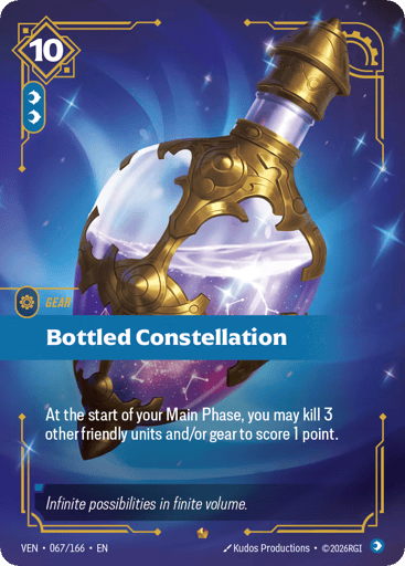 Bottled Constellation
Vendetta
Product Details
At the start of your Main Phase, you may kill 3 other friendly units and/or gear to score 1 point.
Rarity:Epic
Number:067/166
Energy Cost:10
Power Cost:2
Card Type:Gear
Domain:Mind