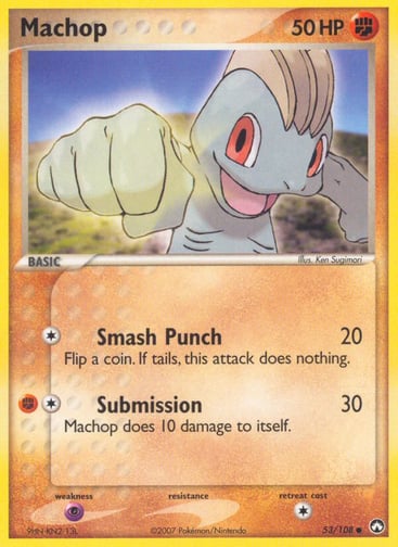 Machop  
Power Keepers 
Product Details
Card Number / Rarity:53/108 / Common
Card Type / HP / Stage:Fighting / 50 / Basic
Attack 1:[1] Smash Punch (20) Flip a coin. If tails, this attack does nothing.
Attack 2:[1F] Submission (30) Machop does 10 damage to itself.
Weakness / Resistance / Retreat Cost:P / / 1