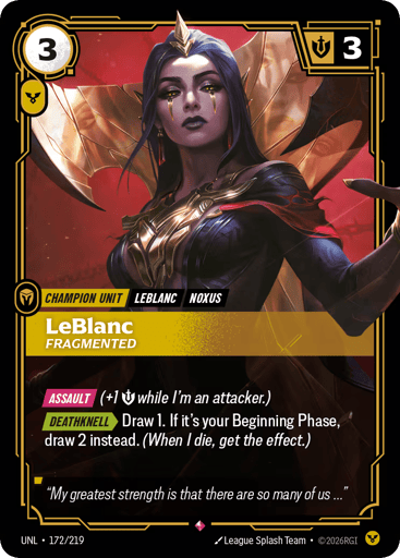 Rules
[Assault] (+1 {M} while I'm an attacker.)
[Deathknell][>] Draw 1. If it's your Beginning Phase, draw 2 instead. (When I die, get the effect.)
Energy
3
Might
3
Domain
Order
Rarity
Rare
Number
172/219
Artist
League Splash Team
Expansion
Unleashed
