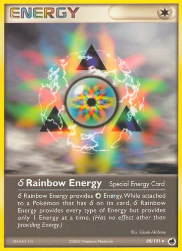Delta Rainbow Energy  
Dragon Frontiers 
Product Details
Card Number / Rarity:88/101 / Uncommon
Card Type / HP / Stage:Special Energy / 0 / Special Energy
Attack 1:Delta Species Rainbow Energy provides C Energy. While attached to a Pokemon that has Delta Species on its card, Delta Species Rainbow Energy provides every type of Energy but provides only 1 Energy at a time.